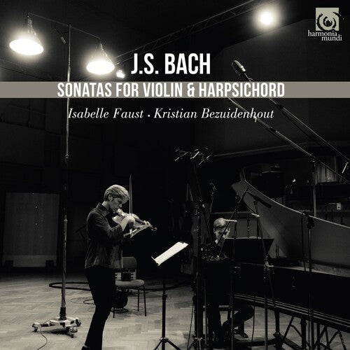 Isabelle Faust: Bach: Sonatas For Violin And Harpsichord - Record