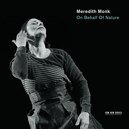 Meredith Monk: On Behalf of Nature - Record