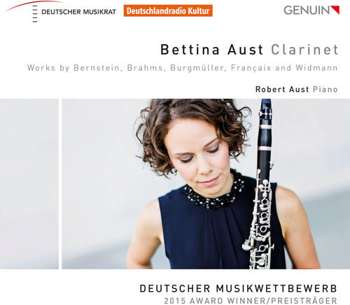 Bernstein / Brahms / Aust: Bettina Aust Clarinet - Record