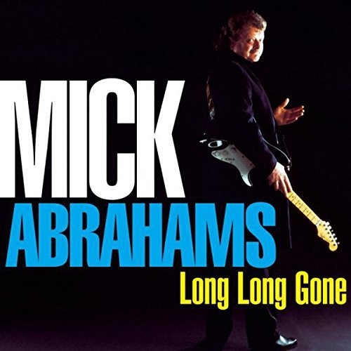Mick Abrahams: Long Long Gone - Record