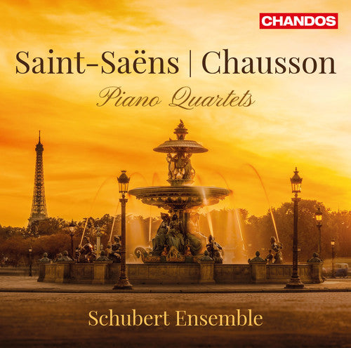 Chausson / Schubert Ensemble: Saint-Saens & Chausson: Piano Quartets - Record
