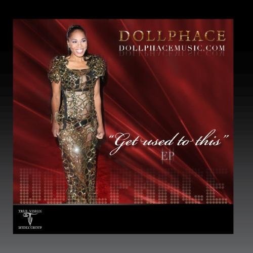 Doll Phace: Get Used To This - EP - CD