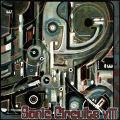 Francis Dhomont: Sonic Circuits, Vol. 8: International Electronic Music Festival - Record