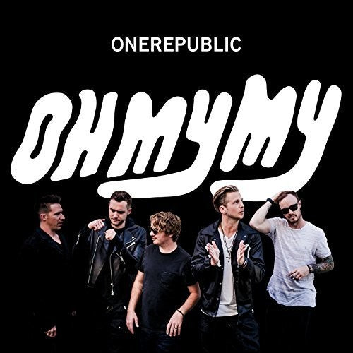 OneRepublic: Oh My My - VINYL