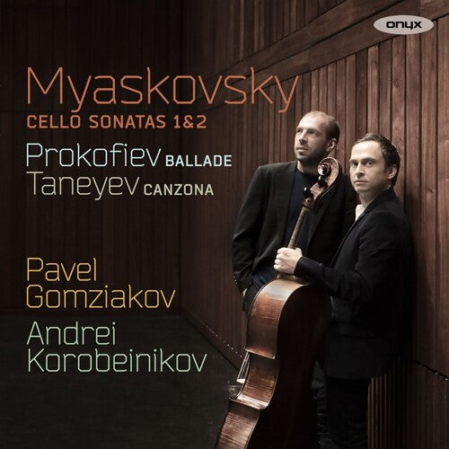 Pavel Gomziakov: Myaskovsky: Cello Sonatas Nos.1 & 2 - Record