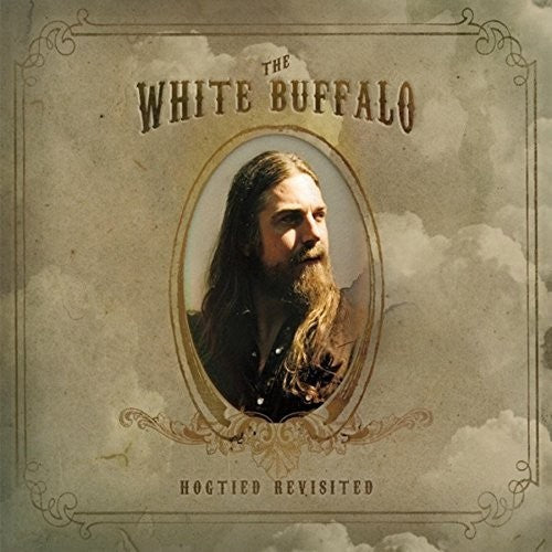 The White Buffalo: Hogtied Revisited - Record