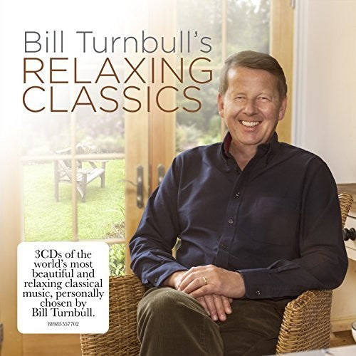 Various Artists: Bill Turnbull's Relaxing Classics / Various - Record