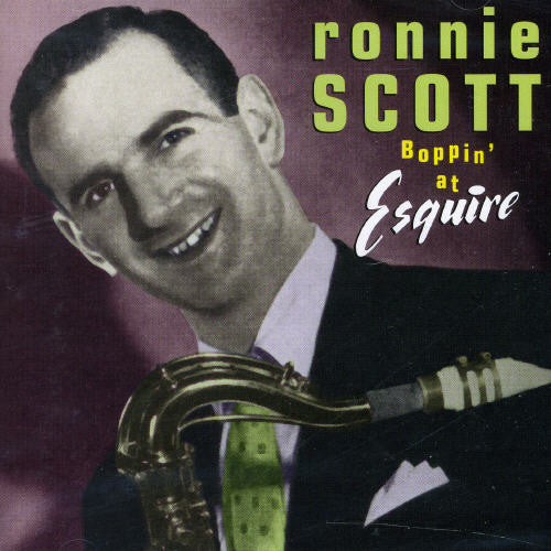 Ronnie Scott: Boppin' At The Esquire - CD