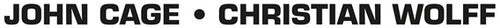 Cage, John / Wolff, Christian: John Cage / Christian Wolff - Record