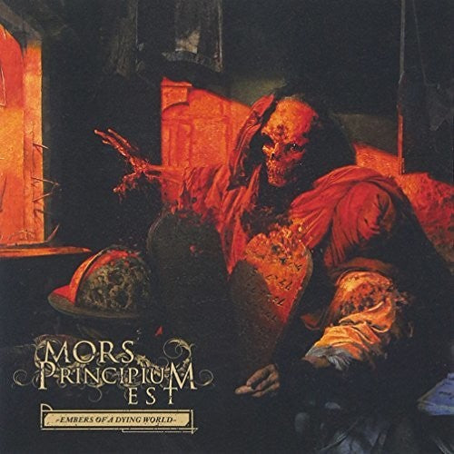 Mors Principium Est: Embers Of A Dying World - CD