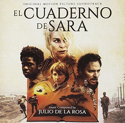 Julio De La Rosa: El Cuaderno De Sara (Sara's Notebook) (Original Motion Picture Soundtrack) - CD
