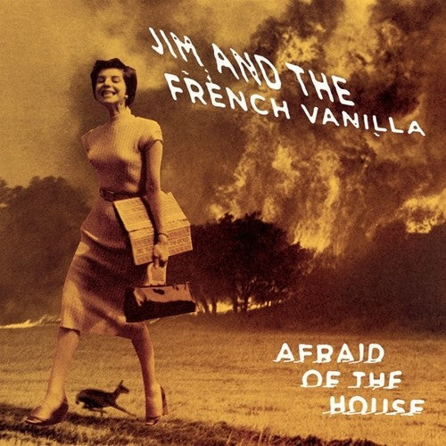 Jim & the French Vanilla- Afraid Of The House { VINYL LP }