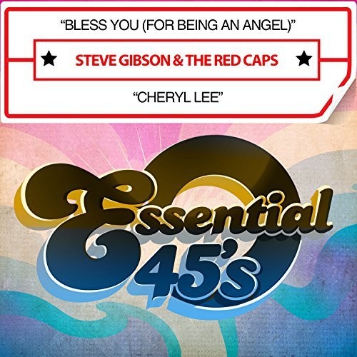 Gibson, Steve & Red Caps: Bless You (For Being An Angel) / Cheryl Lee - CD