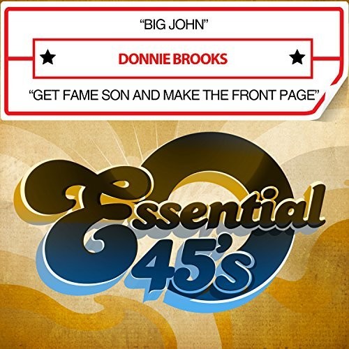 Donnie Brooks: Big John / Get Fame Son And Make It To The Front Page - Record