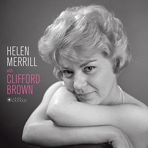 Helen Merrill: Helen Merrill With Clifford Brown (Cover Photo By Jean-Pierre Leloir) - VINYL