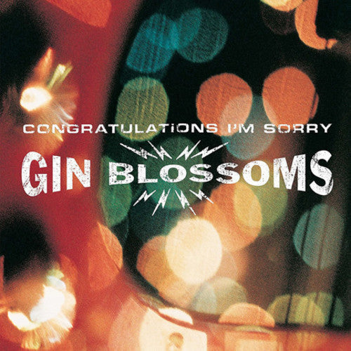 Gin Blossoms: Congratulations I'm Sorry - VINYL