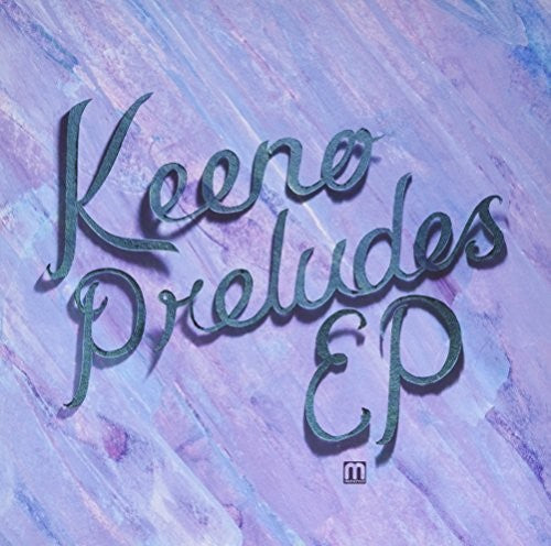 Keeno: Preludes - 12-INCH SINGLE
