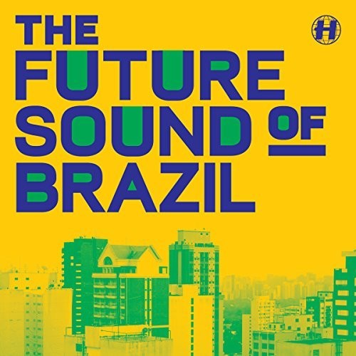Various Artists: Future Sound Of Brazil / Various - 12-INCH SINGLE