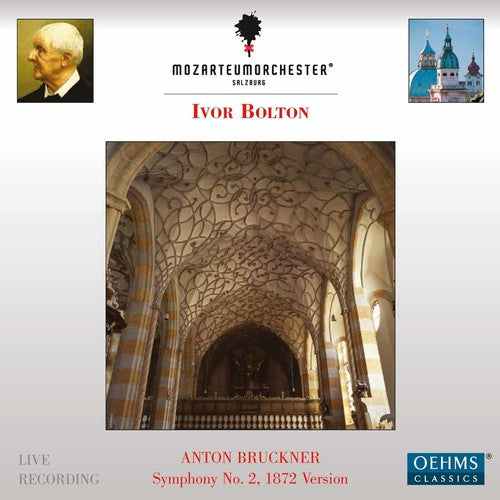 Bruckner / Mozarteumorchester Salzburg / Bolton: Anton Bruckner: Symphony No. 2 - Record