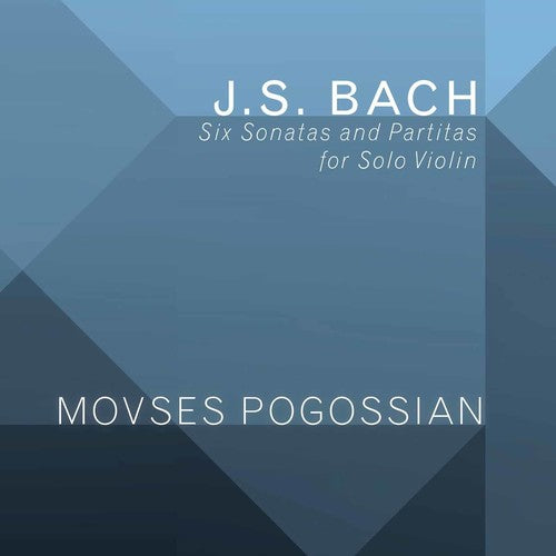 Bach, J.S. / Pogossian: Johann Sebastian Bach: Six Sonatas & Partitas for Solo Violin - Record