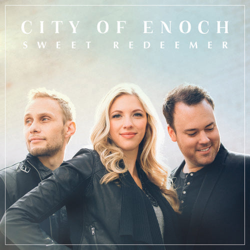 City Of Enoch: Sweet Redeemer - CD