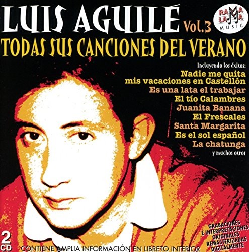 Luis Aguilé: Todas Sus Cancuiones De Verano Vol 3 - CD
