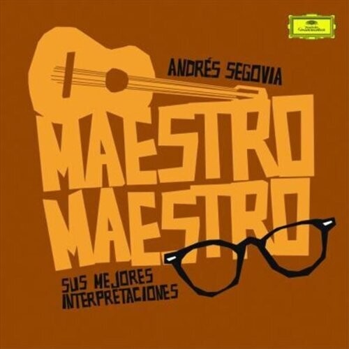Andres Segovia: Maestro Maestro - CD
