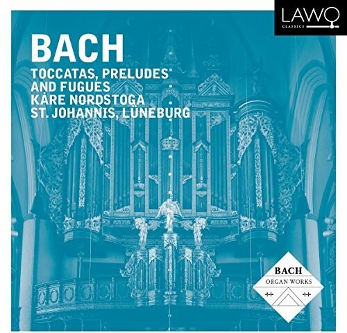 Bach, J.S. / Nordstoga: Toccatas Preludes & Fugues - Record