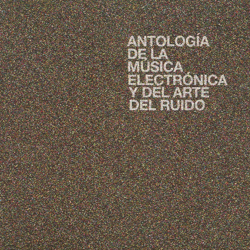 Various: Antologia de la Musica Electronica y del Arte del Ruido - Record