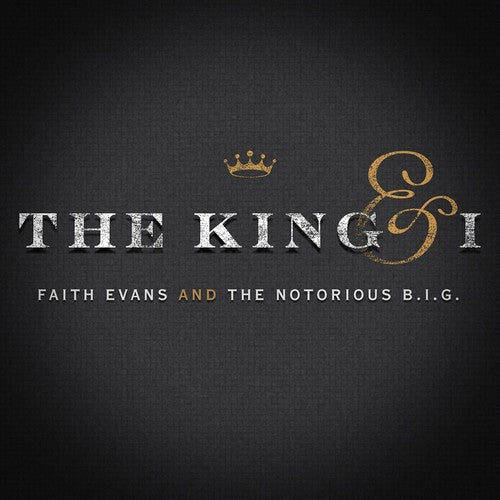 Evans, Faith & the Notorious Big: The King & I - Record
