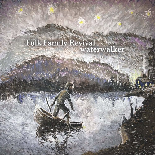 Folk Family Revival: Waterwalker - Record