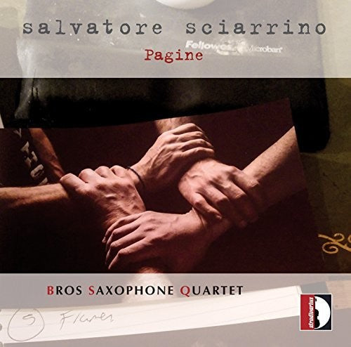 Anonymous / Bach, J.S. / Gershwin: Salvatore Sciarrino: Pagine, Elaborazioni da concerto per 4 saxofoni - Record