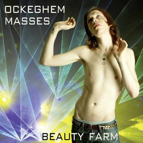 Ockeghem / Beauty Farm: Johannes Ockeghem: Masses - Record