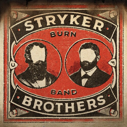 Stryker Brothers: Burn Band - Record