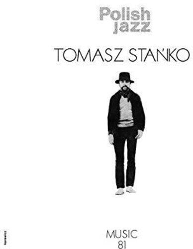 Tomasz Stanko: Music 81 (Polish Jazz Vol 69) - VINYL