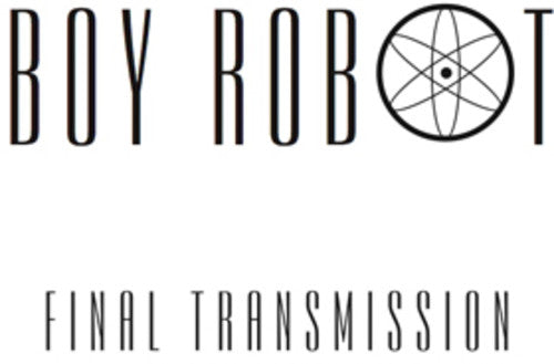 Boy Robot: Final - 12-INCH SINGLE