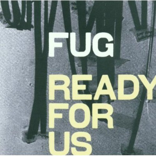 Fug: Ready for Us - Record