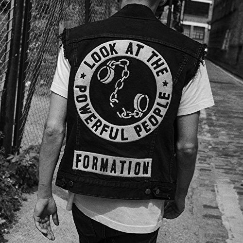Formation: Look At The Powerful People - Record