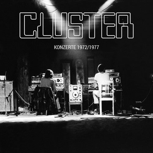 Cluster: Konzerte 1972/1977 - Record