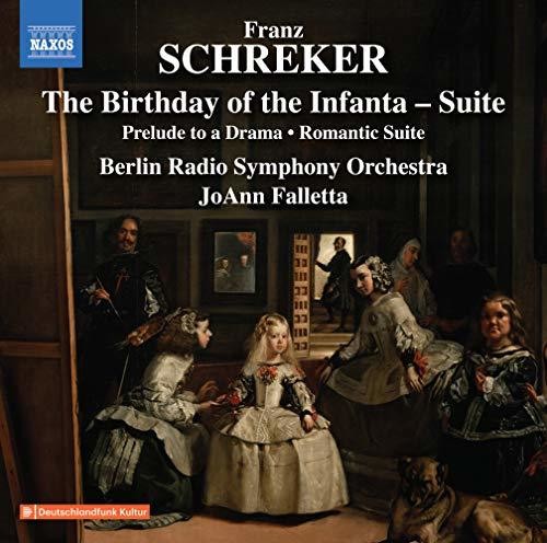 Schreker / Berlin Radio Symphony Orchestra: Birthday of the Infanta - Record