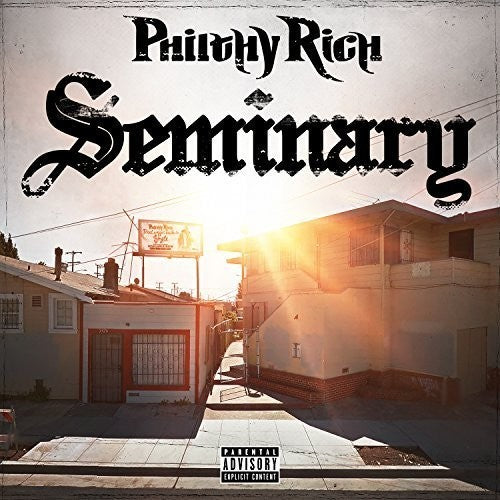 Philthy Rich: Seminary - Record