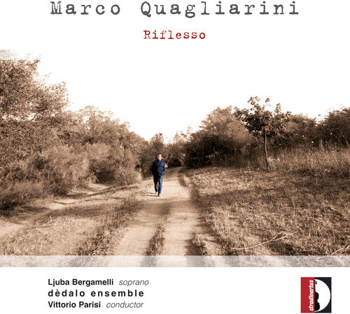 Quagliarin / Dedalo Ensemble / Bergamelli / Parisi: Marco Quagliarini: Riflesso - Record