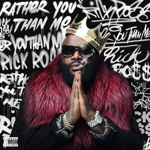 Rick Ross: Rather You Than Me - Record
