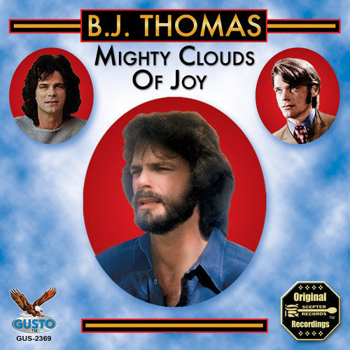 B.J. Thomas: Mighty Clouds Of Joy - Record