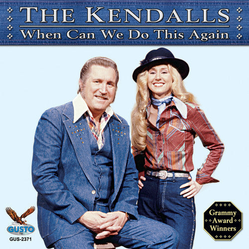 The Kendalls: When Can We Do This Again - Record