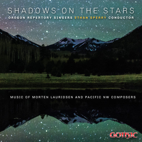 Goodwin / Oregon Repertory Singers: Shadows on the Stars - Record