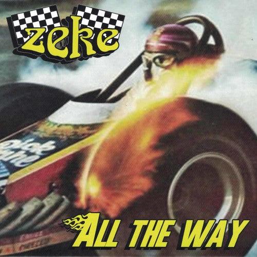 Zeke- All the Way { VINYL LP }