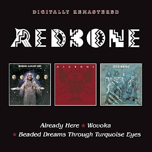 Redbone: Already Here / Wovoka / Beaded Dreams Through - CD