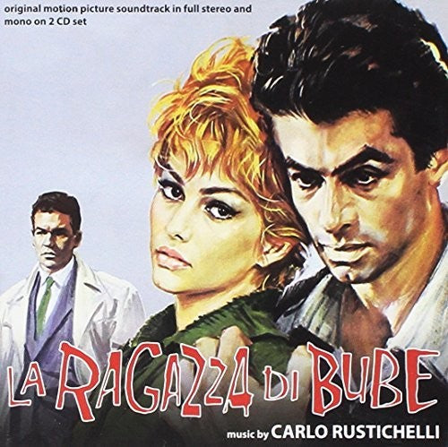 Carlo Rustichelli: La Ragazza Di Bube (Bebo's Girl) (Original Motion Picture Soundtrack) - CD