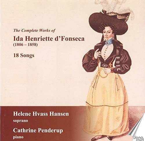 D'Fonseca / Hansen / Penderup: Complete Works of Ida Henriette D'fonseca - Record
